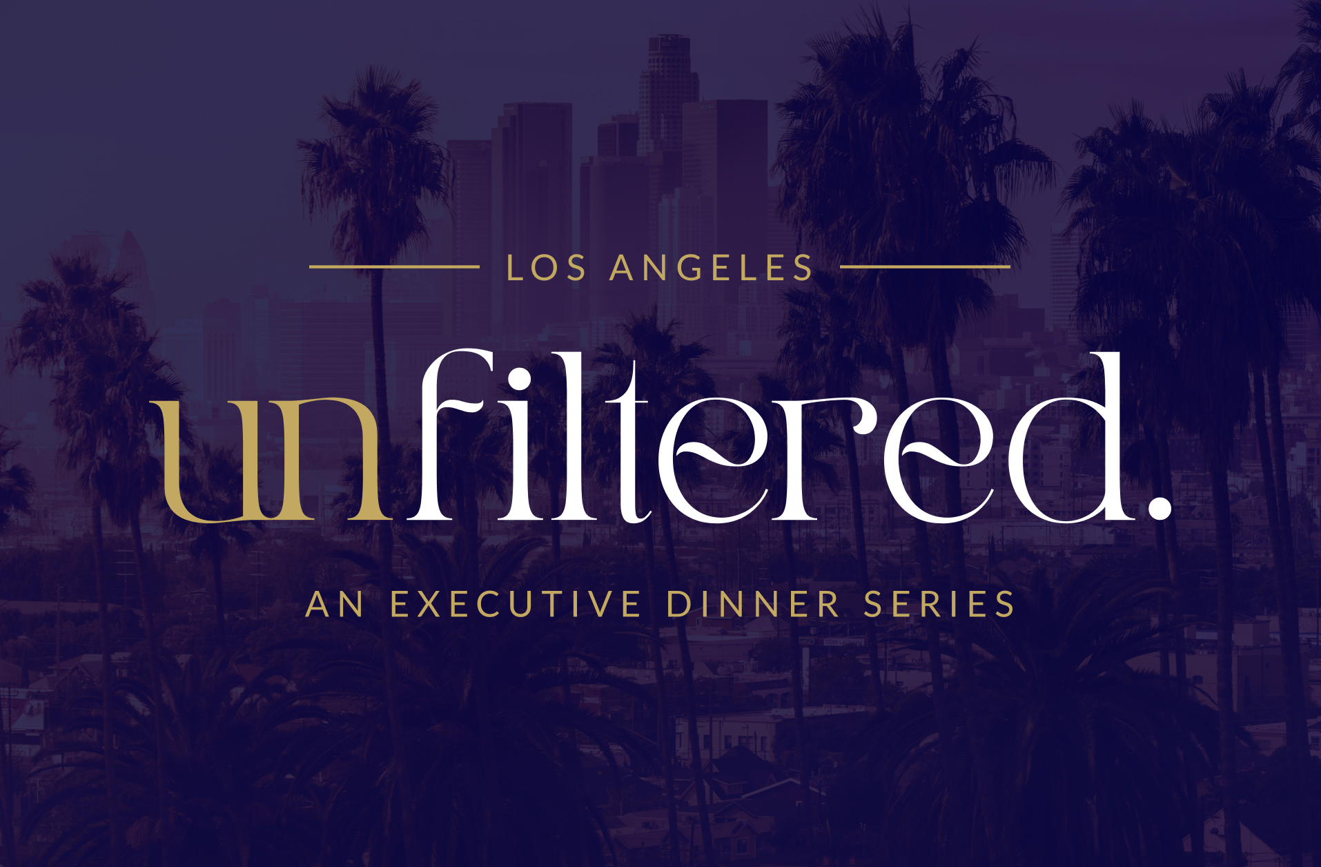 Basis Unfiltered Dinner in Los Angeles